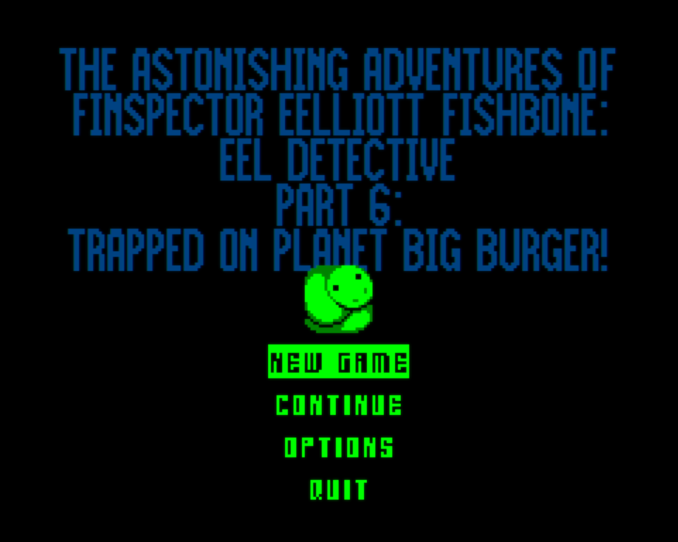The Astonishing Adventures Of Finspector Eelliott Fishbone: Eel Detective Part 6: TRAPPED On Planet Big Burger!